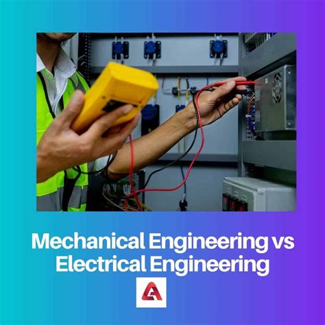 Electrical Engineer Vs Mechanical
