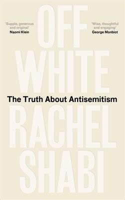 Off-White eBook by Rachel Shabi | Official Publisher Page | Simon ...