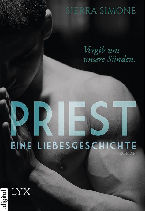Priest. Eine Liebesgeschichte. (German Edition) - Kindle edition by ...