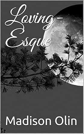 Loving-Esque eBook : Olin, Madison: Amazon.in: Kindle Store