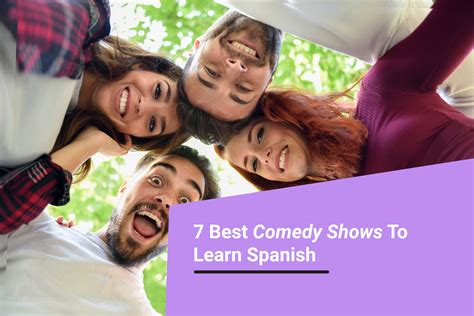 7 best Spanish comedy shows to learn the Spanish language ...