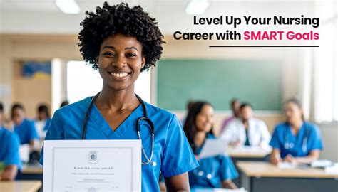 SMART Goals in Nursing: Examples and Tips for Success