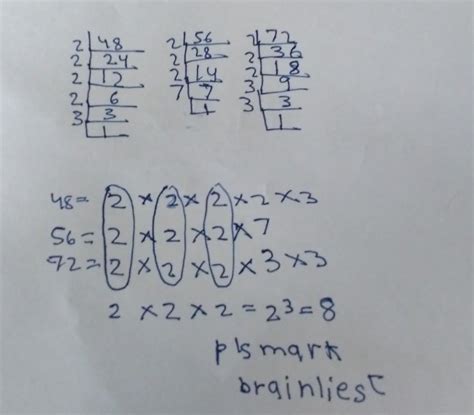 find the HCF of 48,56,72 by complete factorization method full explain ...