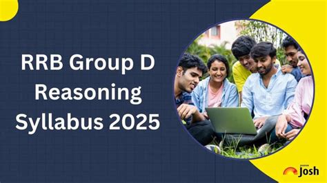 RRB Group D Reasoning Syllabus 2025: Check Topic Wise Weightage and ...