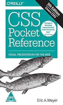 CSS Pocket Reference: Visual Presentation for the Web, Fifth Edition ...