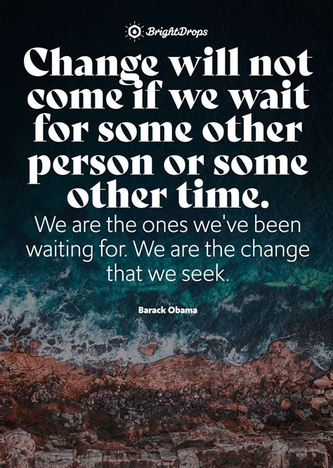 107 Quotes About Change to Help You Get Through Anything - Bright Drops