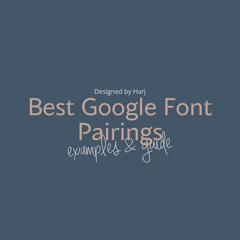 10 Best Google Font Pairings for Websites