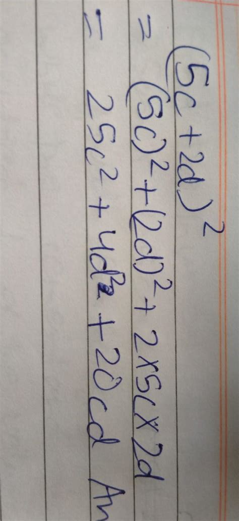 what is the square of (5c+2d) - Brainly.in