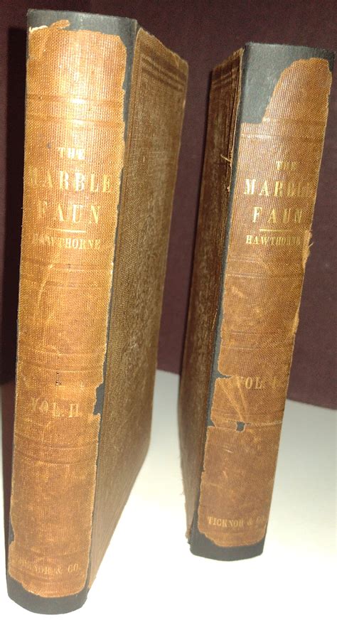 The Marble Faun: or, The Romance of Monte Beni // FIRST EDITION // 2 ...