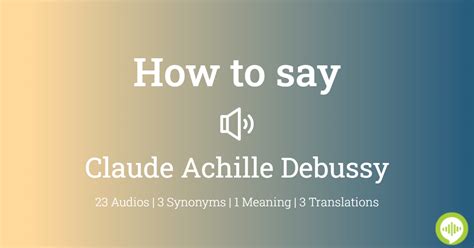 How to pronounce Claude Achille Debussy | HowToPronounce.com