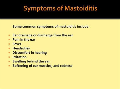 PPT - Mastoiditis: Causes, Symptoms, Daignosis, Prevention and Treatment PowerPoint Presentation ...