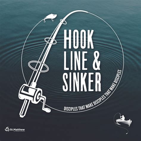 Hook, Line and Sinker — St. Matthew Lutheran Church