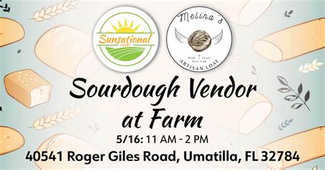 Sourdough Pop Up, 40541 Roger Giles Road, Umatilla, FL, United States ...