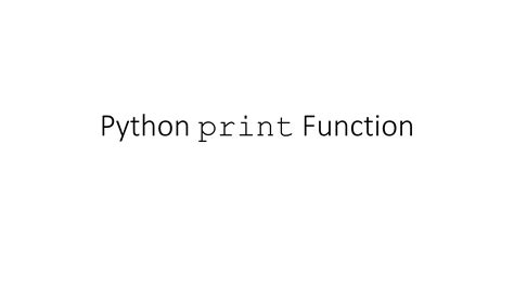 Image result for Python Print Function Definition
