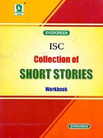 Amazon.in: Buy ISC Collection of Short Stories Workbook Book Online at ...