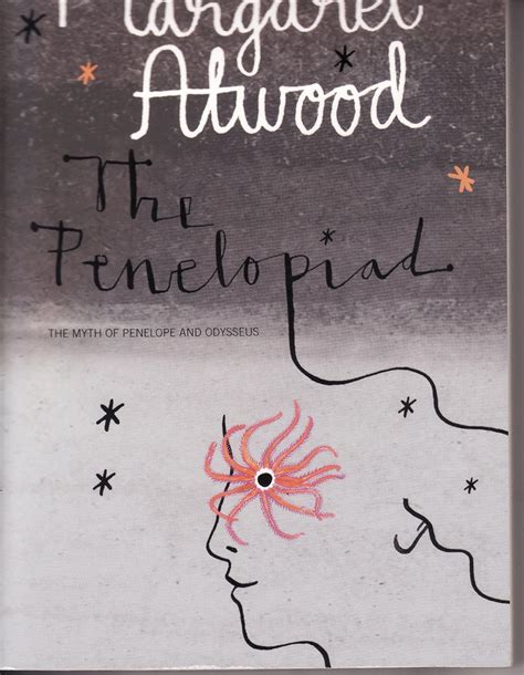 Penelopiad: Margaret Atwood: 9780739467565: Amazon.com: Books