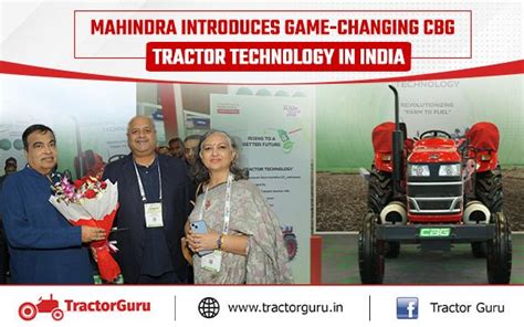 Mahindra Sustainable Innovation: CBG Powered Tractor Launched
