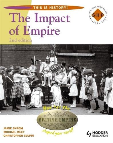Buy This Is History: Impact of Empire 2nd Edition Pupil's Book Book ...