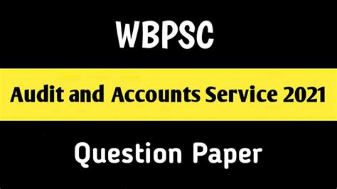 WBPSC Audit and Accounts Service Preliminary Question Paper 2021 PDF ...