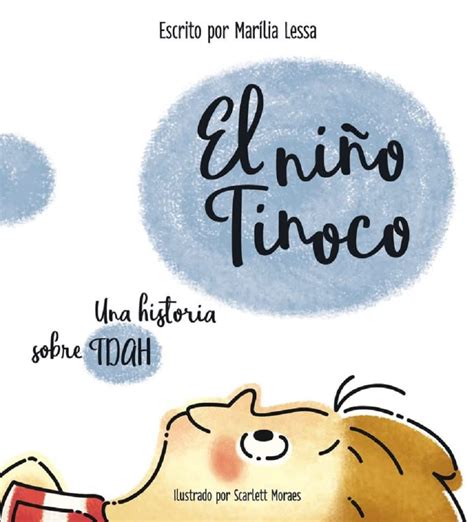 El niño Tinoco, una historia sobre TDAH: El niño Tinoco (Spanish ...