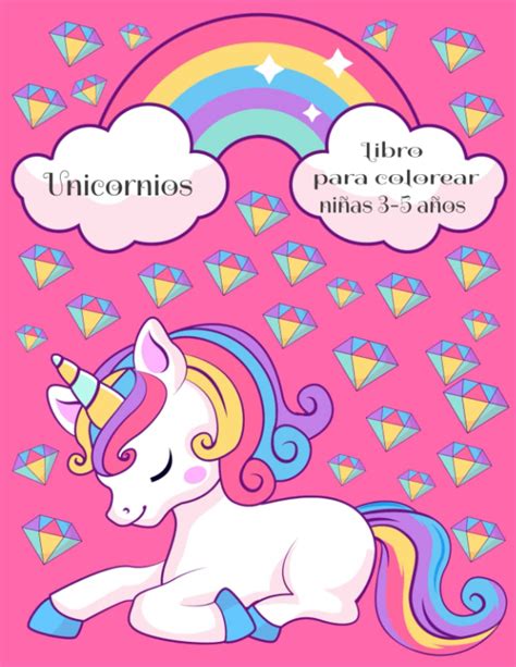 Buy Unicornios:Libro para colorear niñas 3-5 años: Libro para colorear ...