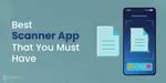 6 Best Scanner App That You Must Install March 2026 | Cashify Mobile ...