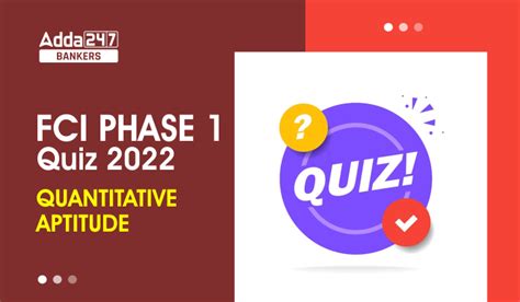 Quantitative Aptitude Quiz For FCI Phase I 2022- 2nd November