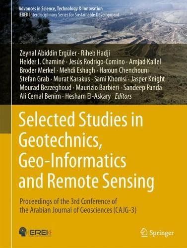 Selected Studies in Geotechnics, Geo-Informatics and Remote Sensing ...