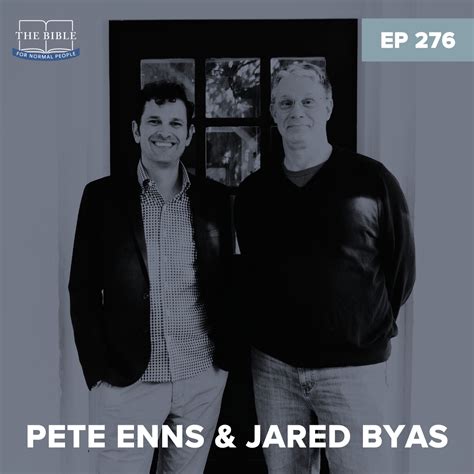 Episode 276: Pete Enns & Jared Byas - The Difference Between Biblical ...