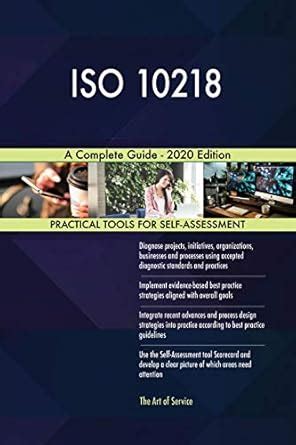 ISO 10218 A Complete Guide - 2020 Edition eBook : Blokdyk, Gerardus ...