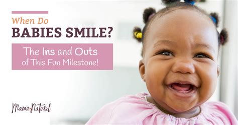 When Do Babies Smile? Learn the Ins and Outs of This Fun Milestone!