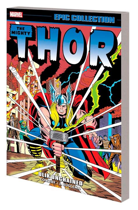 THOR EPIC COLLECTION: ULIK UNCHAINED : Gonway, Gerry, Marvel Various ...