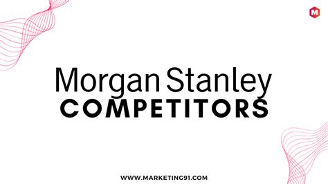 Competitors Of Morgan Stanley