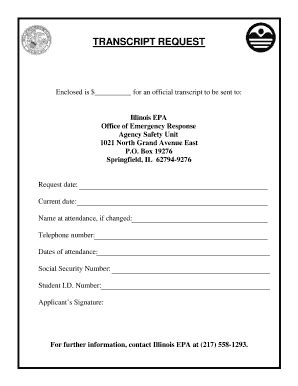 Fillable Online epa state il Enclosed is $ for an official transcript ...