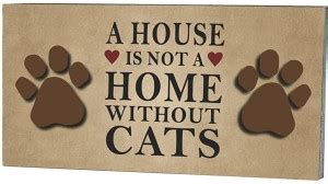 Vertical Root Inc Wooden A House is NOT A Home Without Cats Name Plate ...