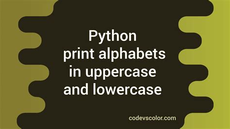 Image result for Alphabet Python