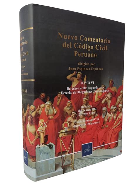 Nuevo comentario del código civil peruano – Derechos reales y Derecho ...