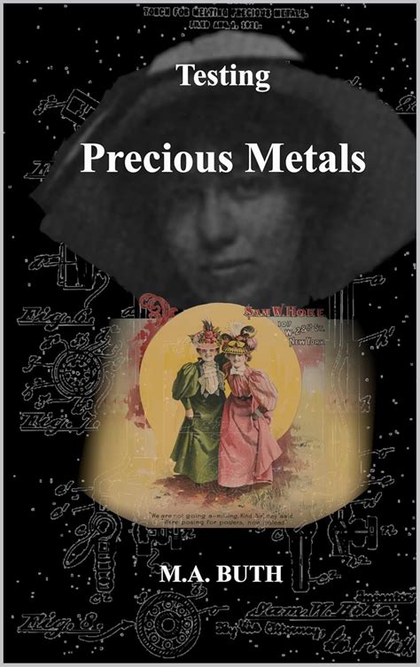 Testing Precious Metals: Gold, Silver, Platinum Metals - Identifying ...
