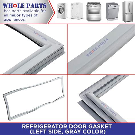 Whole Parts Refrigerator Door Gasket Review - Cooking Appliance World