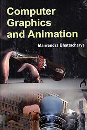 Computer Graphics and Animation : Amazon.in: Books