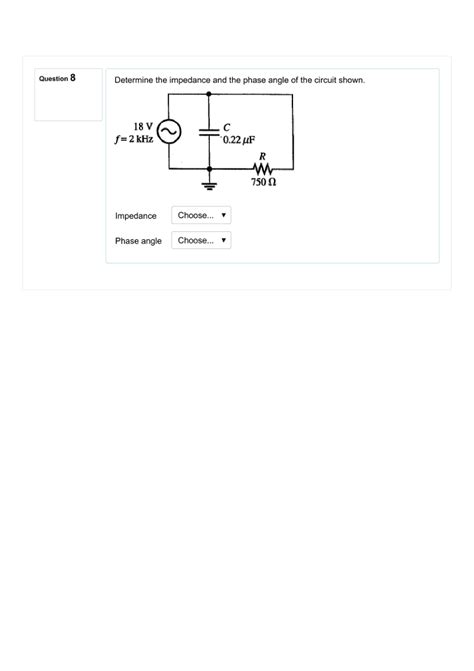 Solved Determine the impedance and the phase angle of the | Chegg.com