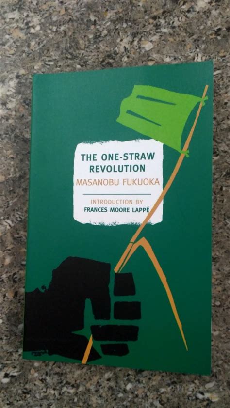 Buy One-straw Revolution: Introduction to Natural Farming Book Online ...