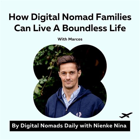 How Digital Nomad Families Can Live A Boundless Life With Marcos - Digital Nomads Daily