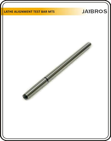 Lathe Alignment Test Bar Mandrel MT5 steel finish pack of 1 – Jaibros