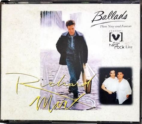 Buy Richard Marx - Ballads (Then, Now And Forever) / Channel V At The ...