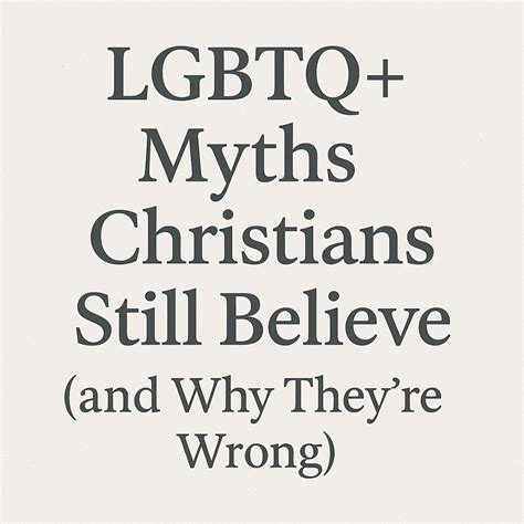 Exploring Common Myths About Christianity And Finding The Truth