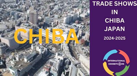 Top Trade Shows & Events In Chiba, Japan