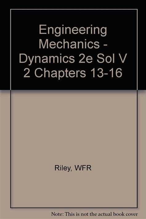 Buy Engineering Mechanics - Dynamics 2e Sol V 2 Chapters 13-16 Book ...