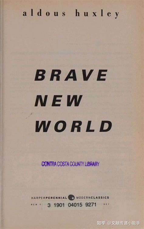 阿道司·赫胥黎,美丽新世界,英译本,英文版,Brave New World by Aldous Huxley - 知乎