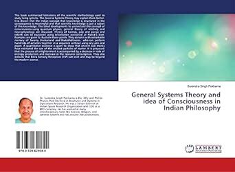 General Systems Theory and idea of Consciousness in Indian Philosophy ...